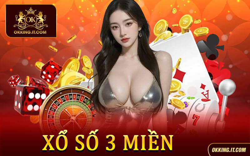 Xổ Số 3 Miền